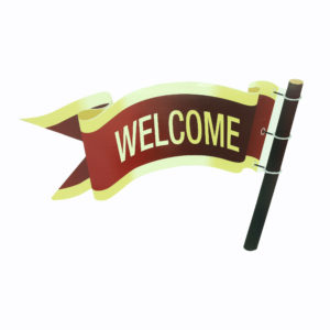 Welcome flag corflute signs.