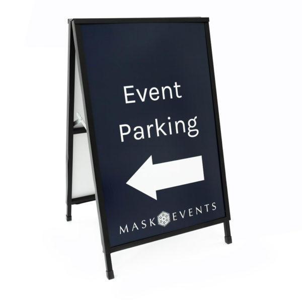 Mask Events corflute parking sign inserted in A-Frame.